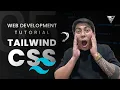 Web Development Tutorial from Zero to Hero - Learn TailwindCSS