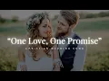 Download Lagu One Love, One Cross | A Beautiful Christian Wedding Song