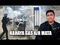 Download Lagu Bagaimana Gas Air Mata Bekerja dan Cara Mengatasinya