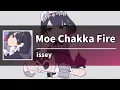 Download Lagu [Karaoke] Moe Chakka Fire - issey