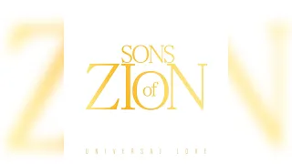 sons of zion universal love audio
