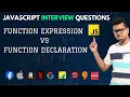 Function Expression vs Function Declaration in JavaScript Frontend Interview Question