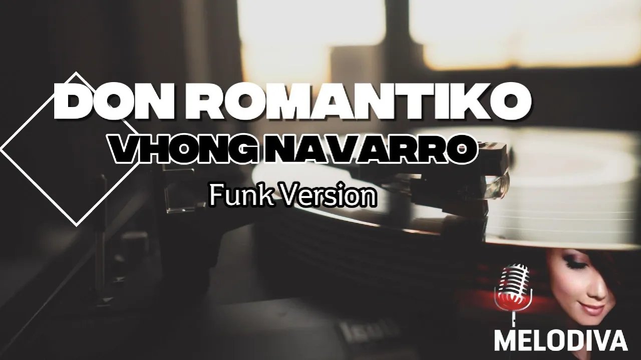 Don Romantiko – Vhong Navarro | Karaoke | Funk Version | No Guide Melody | Lyrics