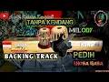 Download Lagu 🔴Backing track pedih tanpa kendang dan melody || cover korg pa 600
