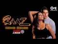 Download Lagu Raaz Movie All Songs - Audio Jukebox | Bipasha Basu, Dino Morea, Malini Sharma | Hindi Hit Songs