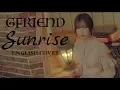 Lagu GFRIEND (여자친구) - Sunrise (해야) | English Cover