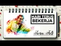 Iwan Fals | Mari Terus Bekerja ( Lirik )