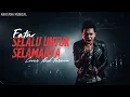 Lagu Penuh Makna!! Selalu Untuk Selamanya - Fatur│Versi Rock│Aratana Musical