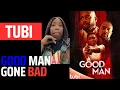 A GOOD MAN HE S CRAZY TUBI