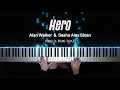 Download Lagu Alan Walker \u0026 Sasha Alex Sloan - Hero | Piano Cover by Pianella Piano
