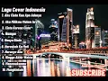 Download Lagu LAGU ( COVER) INDONESIA AKUSTIK ENAK UNTUK DI PERJALANAN {{FULL ALBUM}}
