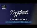 Kryptonite - Anson Seabra (Original Key Karaoke) - Piano Instrumental Cover with Lyrics
