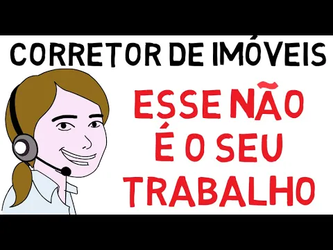 Download MP3 CORRETOR DE IMÓVEIS, essa NÃO é sua FUNÇÃO! NÃO se sujeite a isso!