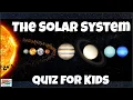 The Solar System Quiz for Kids