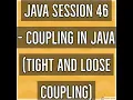 Java - Coupling in Java Tight Coupling and Loose Coupling