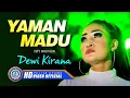 Download Lagu Dewi Kirana - YAMAN MADU | Lagu Tarling Terpopuler 2022 [HD] (Official Music Video)