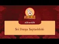 Download Lagu Sri Durga Saptashloki - Stotra Nidhi