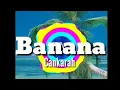 Cankarah- Banana ( DJ Fle - Minisiren Remix)