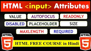 HTML5 - Input Attributes Tutorial HTML Tutorial for Beginners by Rahul Chaudhary