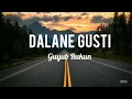 Download Lagu Dalane Gusti || Guyub Rukun || Lirik