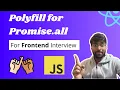 Polyfill of Promise all Polyfill in Javascript Javascript Questions
