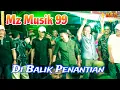 Download Lagu Di Balik Penantian || Mz Musik 99 Palembang. Acarah Bapak Adi Lin | Desa Lubuk Pandan.