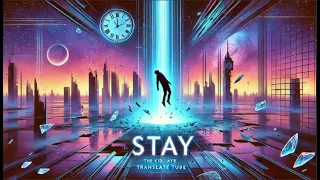 The Kid LAROI Justin Bieber STAY مترجمة مع الشرح With Lyrics 