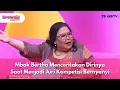 Download Lagu Mbak Bertha Menceritakan Dirinya Saat Menjadi Juri Kompetisi Bernyanyi  - BROWNIS (4/7/25) P2