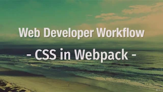 10 CSS With Webpack