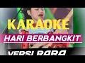 Lagu HARI BERBANGKIT VERSI RARA LIDA KARAOKE #karaoke #hariberbangkit #RARA