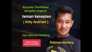 teman kesepian kitty andriani voc rahman bintang karaoke starmaker