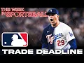This Week in Sportsball 2026 MLB Trade Deadline Edition