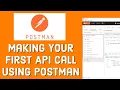 Making Your First API Call Using Postman How to Create first API Request in Postman 2023
