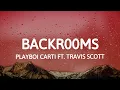 Lagu Playboi Carti - BACKR00MS (Lyrics) ft. Travis Scott