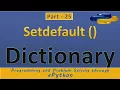 setdefault method dictionary in with in