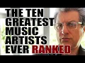 Lagu THE GREATEST MUSIC ARTISTS EVER | RANKED