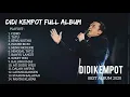 Download Lagu Full album Didi kempot | Best Song 2021