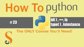 23 Id Type Is Vs Isinstance Python