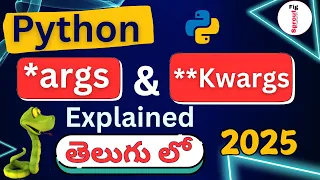 Python args kwargs Explained in Telugu Python Tutorial