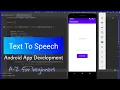 Text to speech - Android app development tutorial for beginners with source code