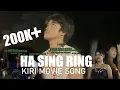 Ha singring |offical video song|KIRI karbi movie|Birton| Binong/Kiridhon/Chinthongkiri/ZKYF 2025