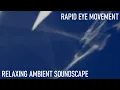Download Lagu Relaxing Musical Soundscape - Rapid Eye Movement - Soft Synths/Airy/Light Vocal Ad-Libs/Percussion