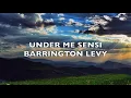 Barrington Levy - Under Mi Sensi (FULL LYRICS) Here I Come Album 1985