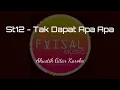 Download Lagu ST12 - Tak Dapat Apa Apa Cover Karoke by Faisal
