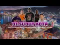 Download Lagu LEMBRUSAJI RAP - DI SUDUT KOTA Ft DAVE KUBIARI - RIAN 814 ( official vidio Music 2024 )