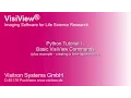 VisiView Python Tutorial I - Basic VV Commands