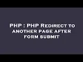 PHP PHP Redirect to another page after form submit