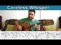 Download Lagu Fingerstyle Tutorial: Careless Whisper - Guitar Lesson w/ TAB