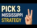 Pick 3 Mississippi Strategy