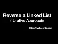 Reverse a Linked List Iterative Approach Programming Tutorials